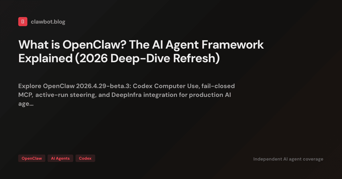 What is OpenClaw? The AI Agent Framework Explained (2026 Deep-Dive ...